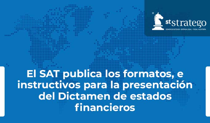 El SAT Publica Los Formatos, E Instructivos Para La Presentación Del ...